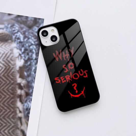 Why So Serious Glass Case Mobile Cover