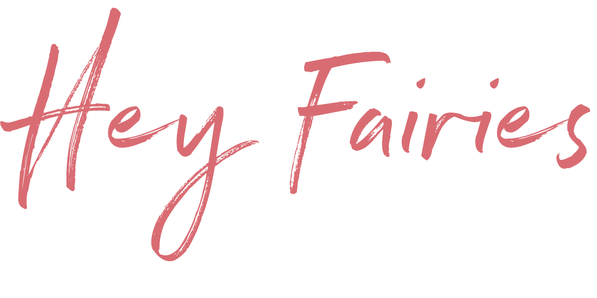 Heyfairies